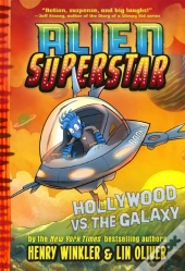 Hollywood Vs. The Galaxy (Alien Superstar #3)