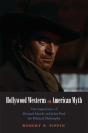 Hollywood Westerns And American Myth - Preview