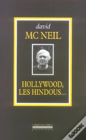 Hollywood,Les Hindous... : L'Intégrale 1968-2005