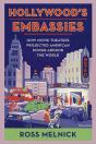 Hollywood'S Embassies - Preview