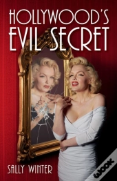 Hollywood'S Evil Secret