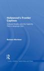 Hollywood'S Frontier Captives - Preview