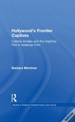 Capa do artigo Hollywood'S Frontier Captives