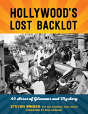 Hollywood'S Lost Backlot - Preview