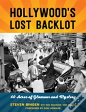 Hollywood'S Lost Backlot
