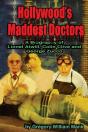Hollywood'S Maddest Doctors - Preview