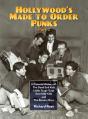 Hollywood'S Made To Order Punks, Part 2 - Preview