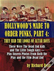 Hollywood'S Made To Order Punks, Part 4