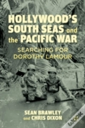 Hollywood'S South Seas And The Pacific War