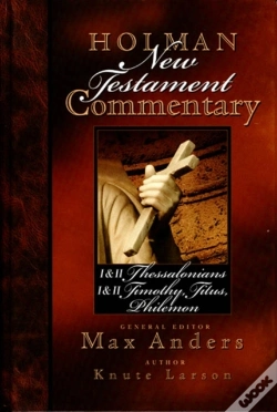 Capa do artigo Holman New Testament Commentary - 1 & 2 Thessalonians, 1 & 2 Timothy, Titus, Philemon