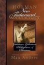Holman New Testament Commentary - Galatians, Ephesians, Philippians, Colossians - Preview