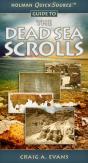Holman Quicksource Guide To The Dead Sea Scrolls - Preview
