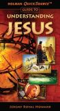 Holman Quicksource Guide To Understanding Jesus - Preview