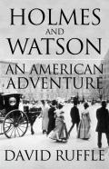 Holmes And Watson: An American Adventure