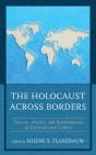 Holocaust Across Borders - Preview