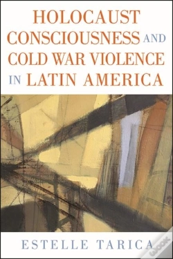 Capa do artigo Holocaust Consciousness And Cold War Violence In Latin America