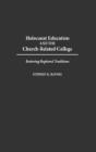 Holocaust Education And The Church-Related College - Preview