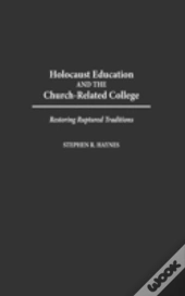 Holocaust Education And The Church-Related College
