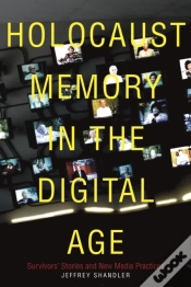 Capa do artigo Holocaust Memory In The Digital Age