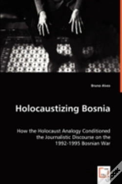 Capa do artigo Holocaustizing Bosnia