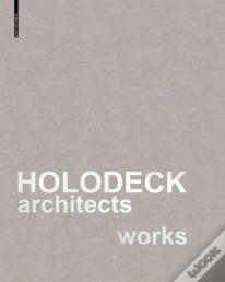 Holodeck Architects Works