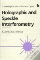 Holographic And Speckle Interferometry