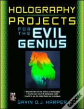 Capa do artigo Holography Projects For The Evil Genius