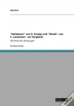 Capa do artigo "Holokaust" Von G. Knopp Und "Shoah" Von C. Lanzmann - Ein Vergleich