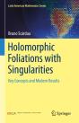 Holomorphic Foliations With Singularities - Preview