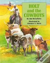 Holt And The Cowboys