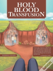 Capa do artigo Holy Blood Transfusion