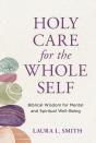 Holy Care For The Whole Self - Preview
