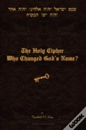 Capa do artigo Holy Cipher: Who Changed God