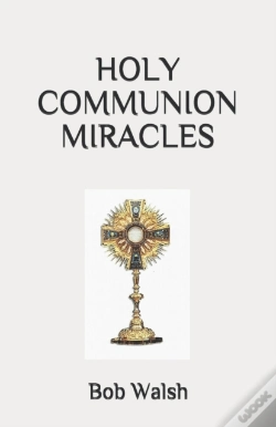 Capa do artigo Holy Communion Miracles