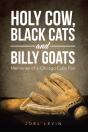 Holy Cow, Black Cats And Billy Goats - Preview
