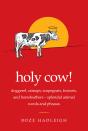 Holy Cow! - Preview
