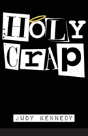 Holy Crap - Preview