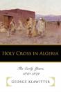Holy Cross In Algeria - Preview