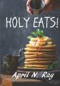 Holy Eats! - Preview