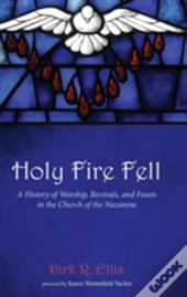 Holy Fire Fell