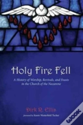 Holy Fire Fell