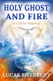 Holy Ghost And Fire