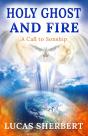 Holy Ghost And Fire - Preview