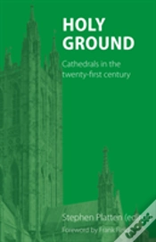 Capa do artigo Holy Ground: Cathedrals In The Twenty-First Century