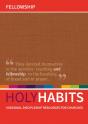 Holy Habits: Fellowship - Preview