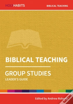 Capa do artigo Holy Habits Group Studies: Biblical Teaching