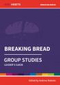 Holy Habits Group Studies: Breaking Bread - Preview