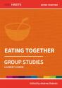 Holy Habits Group Studies: Eating Together - Preview