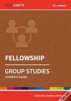 Capa do artigo Holy Habits Group Studies: Fellowship