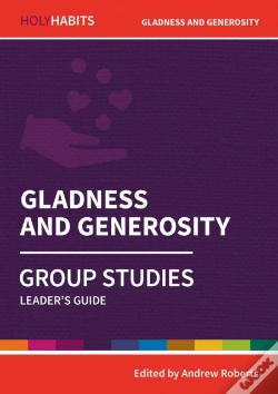 Capa do artigo Holy Habits Group Studies: Gladness And Generosity